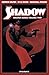 The Shadow Master Series Vol. 2