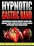 Hypnotic Gastric Band: Expe...