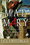 Mad Mary: A Bad G...