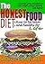 The Honest Food Diet: How to be Lean and Healthy for Life