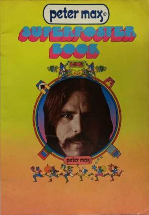 Peter Max Superposter Book (Hardcover)