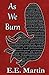 As We Burn