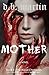 Mother (The Blood Chronicle...