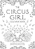 The Circus Girl Colouring Book Kindle Edition