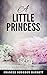 A Little Princess by Frances Hodgson Burnett A Little Princess by Frances Hodgson Burnett