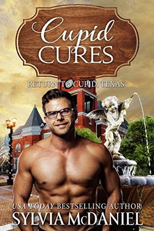 Cupid Cures (Return to Cupid, Texas #5)