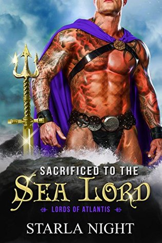 Sacrificed to the Sea Lord (Lords of Atlantis, #2)