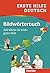 Erste Hilfe Deutsch - Bildwörterbuch: Die wichtigsten Wörter für einen guten Start. Buch mit kostenlosem MP3-Download