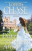 A Duke in Shining Armor (Difficult Dukes, #1)