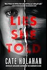 Lies She Told by Cate Holahan