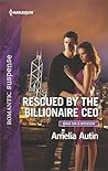 Rescued by the Billionaire CEO (Man on a Mission #8)