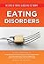 Eating Disorders (The State of Mental Illness and Its Ther)