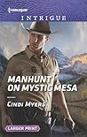 Manhunt on Mystic Mesa by Cindi Myers