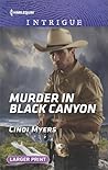 Murder in Black Canyon by Cindi Myers