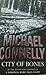 City Of Bones (Harry Bosch, #8; Harry Bosch Universe, #11)