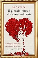 Il piccolo museo dei cuori infranti