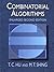 Combinatorial Algorithms: Enlarged Second Edition (Dover Books on Computer Science)