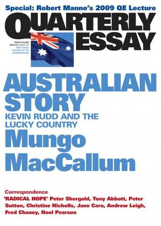 Australian Story: Kevin Rudd and the Lucky Country (Quarterly Essay #36)