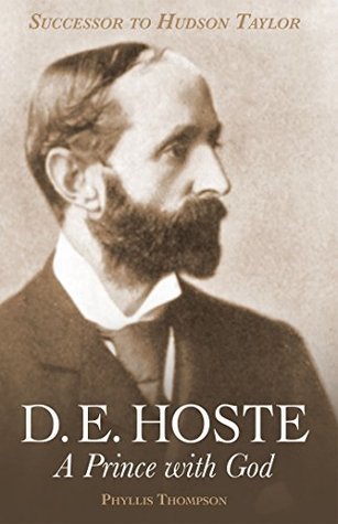 D. E. Hoste: A Prince with God (Kindle Edition)