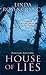 House of Lies by Linda Rosencrance House of Lies by Linda Rosencrance