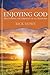 Enjoying God by Rick Howe