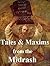 TALES AND MAXIMS FROM THE MIDRASH by Samuel Rapaport