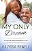 My Only Dream: An African American Romance Story
