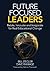 Future Focused Leaders: Rel...