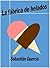 La fábrica de helados (Spanish Edition)