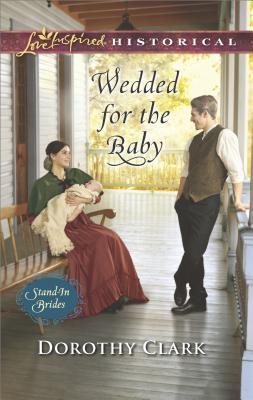 Wedded for the Baby (Stand-In Brides #2)