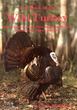 The Book Of The Wild Turkey (Paperback)