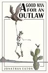 A Good Man for an Outlaw