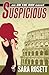 Suspicious (On the Run International Mysteries)