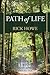 Path of Life: Finding the Joy You've Always Longed For