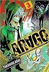 Arago, Vol. 3 by Takahiro Arai