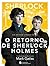 O Retorno de Sherlock Holmes
