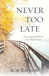 Never Too Late: E...