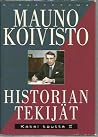 Kaksi kautta 2, Historian tekijät Kaksi kautta 2, Historian tekijät