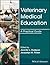 Veterinary Medical Education: A Practical Guide