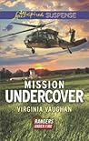 Mission Undercover by Virginia Vaughan