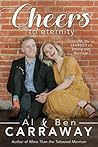 Cheers to Eternity by Al Carraway