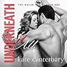 Underneath It All by Kate Canterbary