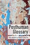 Posthuman Glossary