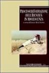 Processi di formazione dell'identità in adolescenza