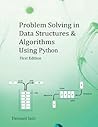 Problem Solving in Data Structures & Algorithms Using Python: Programming Interview Guide