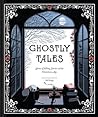 Ghostly Tales by M.R. James
