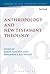 Anthropology and New Testam...