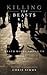 Killing the Beasts by Chris Simms
