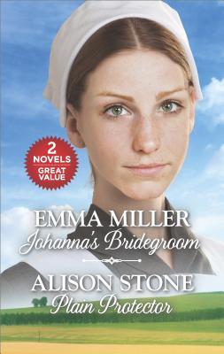 Johanna's Bridegroom / Plain Protector (Mass Market Paperback)