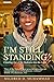 I'm Still Standing